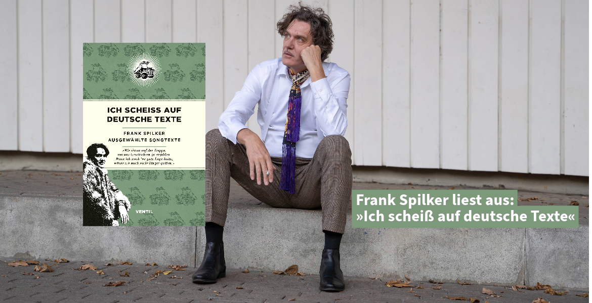 Tickets Frank Spilker liest aus - Ich scheiß auf deutsche Texte, … und spielt einige Songs aus der langen Bandgeschichte in LESUNG! Hamburg